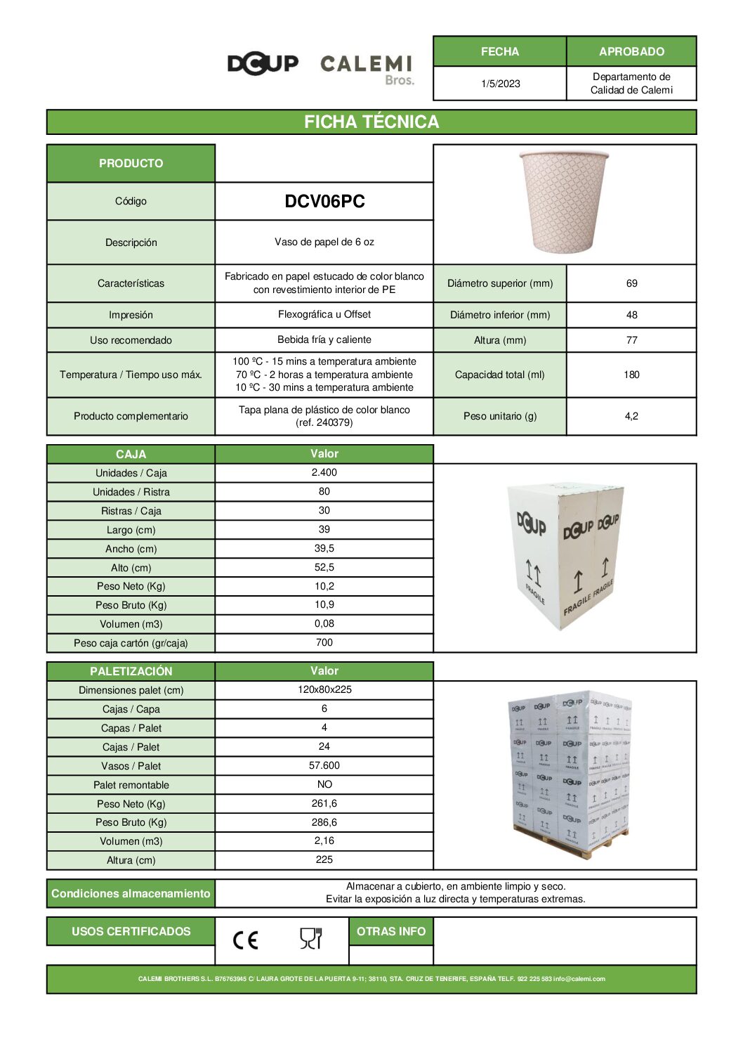 Vasos de 6 oz